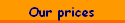 Our prices