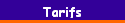 Tarifs